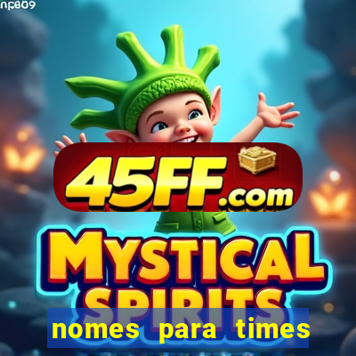 nomes para times de futebol feminino